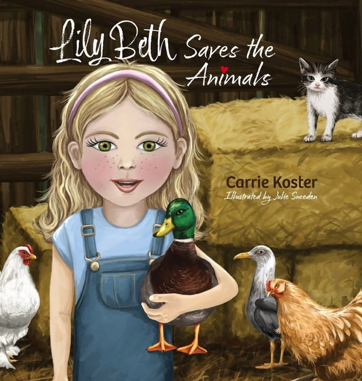 Lily Beth Saves the Animals, (Hardcover) - Walmart.com