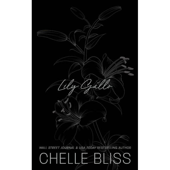 Lily Gallo Inked Family Saga Paperback 1637430663 9781637430668 Chelle Bliss