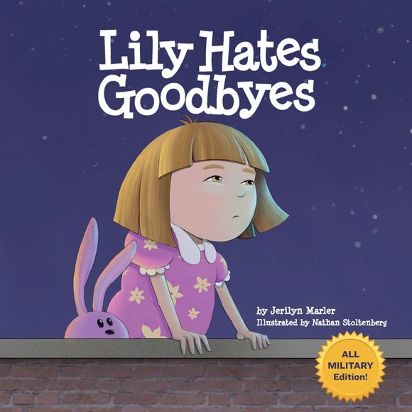 Lily Hates Goodbyes (All Military Version) (Paperback)