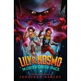 thumbnail image 1 of Pre-Owned Lily & Kosmo in Outer Outer Space (Hardcover) 1534413642 9781534413641, 1 of 1