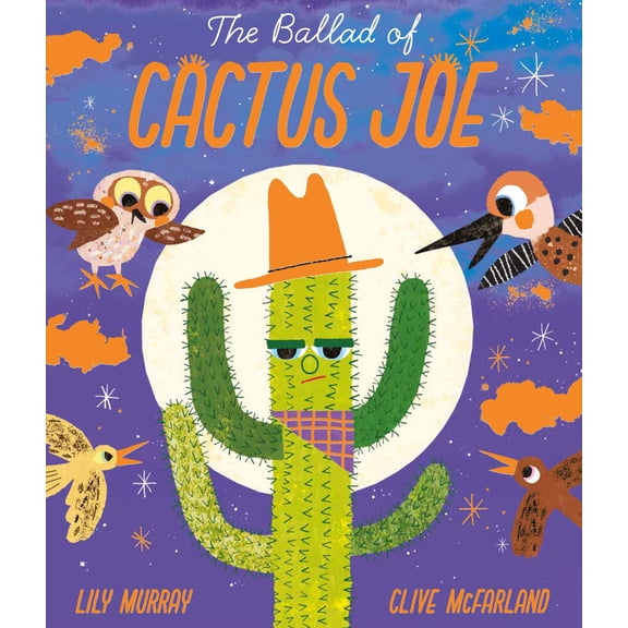 The Ballad of Cactus Joe (Hardcover)