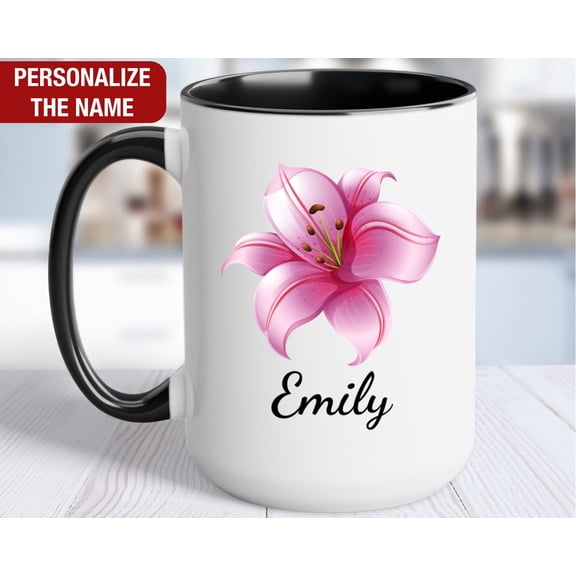 Lily Personalized Mug Lily Name Mug Lily Coffee Cup Lily Custom Gift for Her Lily Floral C