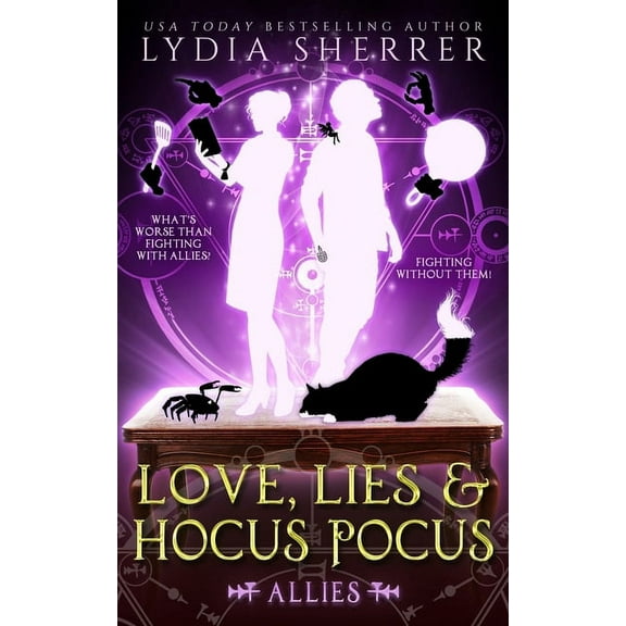Lily Singer Adventures Love, Lies, and Hocus Pocus Allies, Book 3, (Paperback)