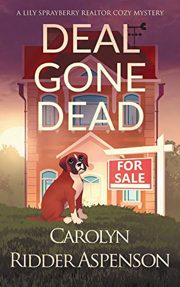 Lily Sprayberry Realtor Cozy Mystery: Deal Gone Dead : A Lily Sprayberry Realtor Cozy Mystery (Series #1) (Paperback) - image 1 of 1