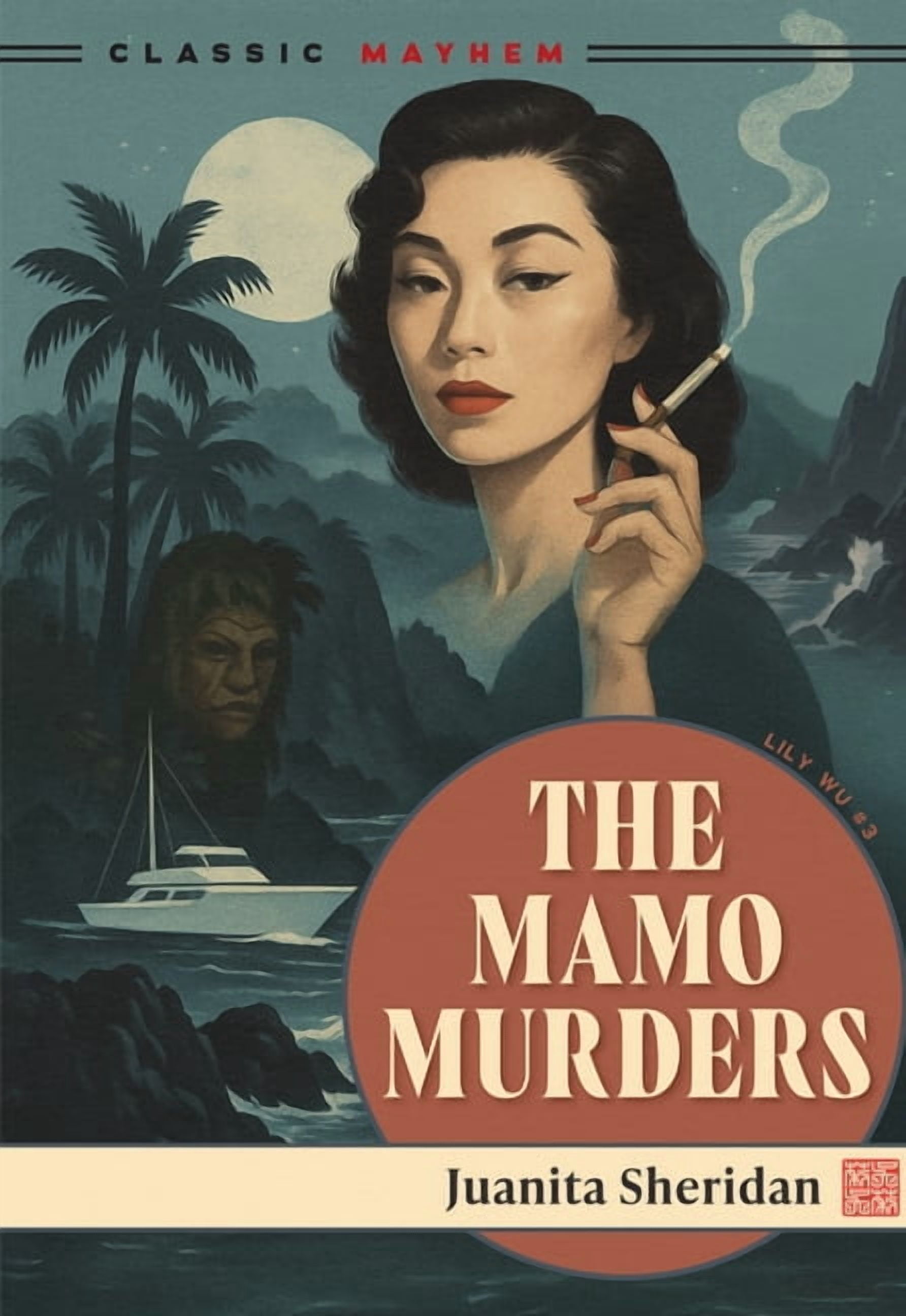 Lily Wu The Mamo Murders, Book 3, (Paperback)
