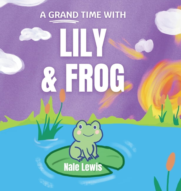 Lily & Frog, (Hardcover)