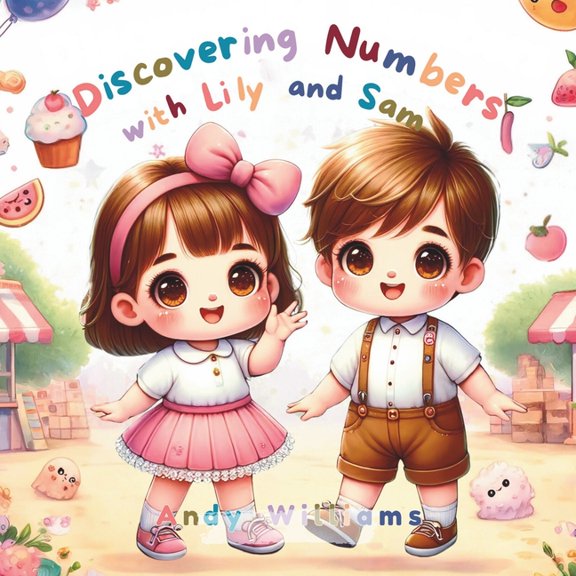 Lily and Sam's Quest for Learning Discovering Numbers with Lily and Sam, Book 2, (Paperback)