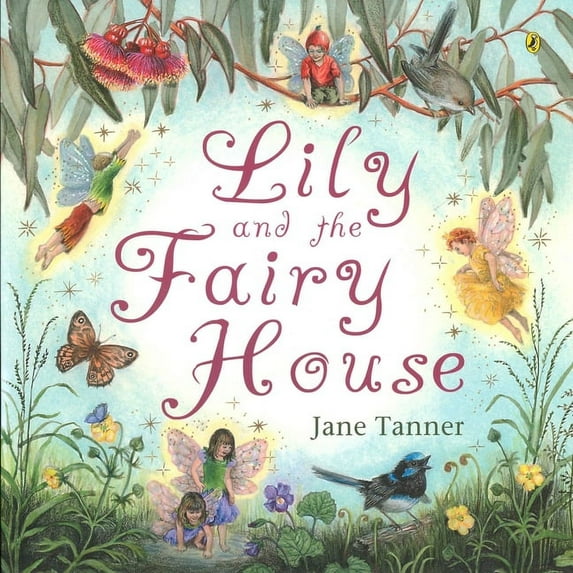 Lily and the Fairy House, (Paperback)