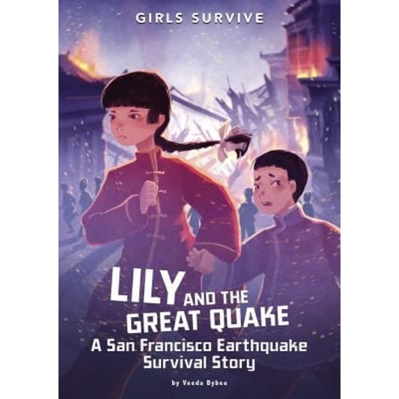 Pre-Owned Lily and the Great Quake: A San Francisco Earthquake Survival Story (Paperback) 1496592174 9781496592170