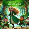 thumbnail image 1 of Lily and the Leprechauns: A Saint Patrick's Day Rhyming Book for Kids, (Paperback), 1 of 1
