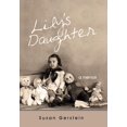 thumbnail image 1 of Lily's Daughter: A Memoir (Hardcover) by Susan Gerstein, 1 of 1