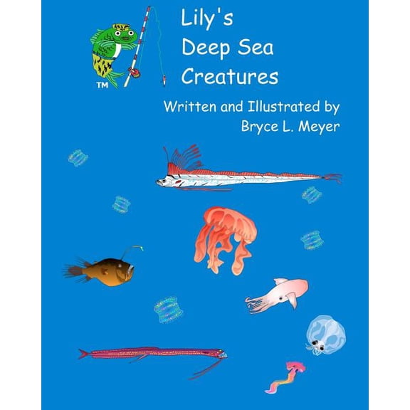 Lily's Deep Sea Creatures: A Combat-Fishing (R) Book, (Paperback)