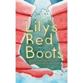 thumbnail image 1 of Lily's Red Boots, (Hardcover), 1 of 2
