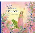 thumbnail image 1 of Pre-Owned Lily the Little Princess (Hardcover) 0863159052 9780863159053, 1 of 1