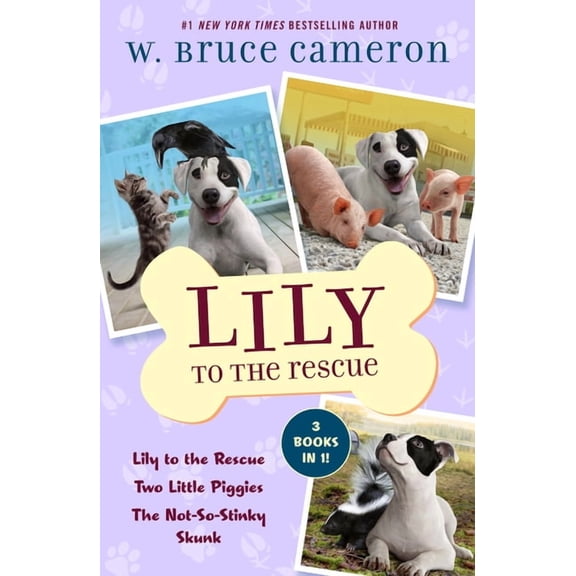 Lily to the Rescue! Lily to the Rescue Bind-Up Books 1-3: Lily to the Rescue, Two Little Piggies, and the Not-So-Stinky Skunk, (Paperback)