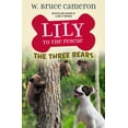 thumbnail image 1 of Pre-Owned Lily to the Rescue: The Three Bears (Hardcover) 1250762499 9781250762498, 1 of 1