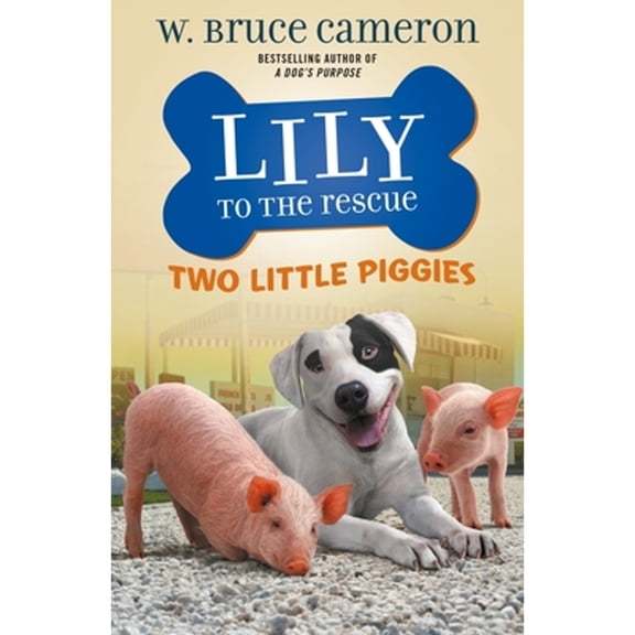 Pre-Owned Lily to the Rescue: Two Little Piggies (Paperback) 125023445X 9781250234452