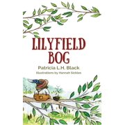 Lilyfield Bog, Hardcover