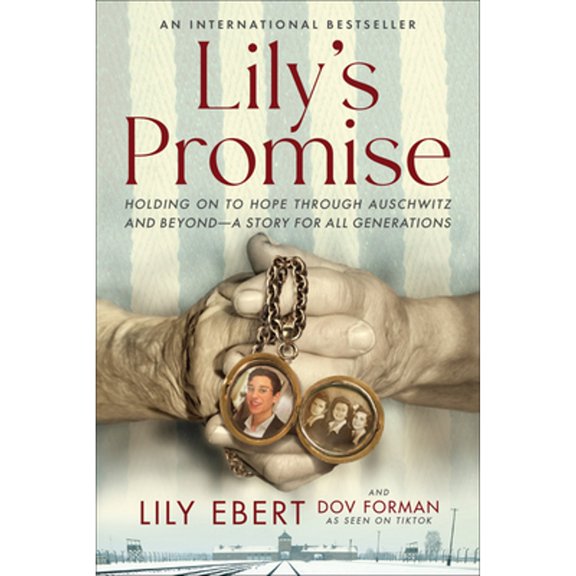 Pre-Owned Lily's Promise: Holding on to Hope Through Auschwitz and Beyond--A Story for All Generations (Paperback) 0063230291 9780063230293