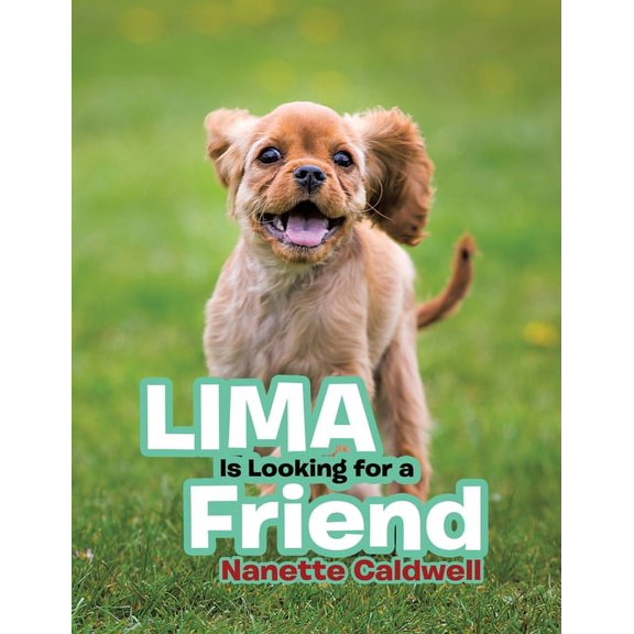 Lima Is Looking for a Friend: New Edition, (Paperback)