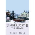 thumbnail image 1 of Limberlost II: The Legacy (Paperback), 1 of 1