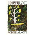 thumbnail image 1 of Pre-Owned Limberlost (Paperback) 1922458767 9781922458766, 1 of 1