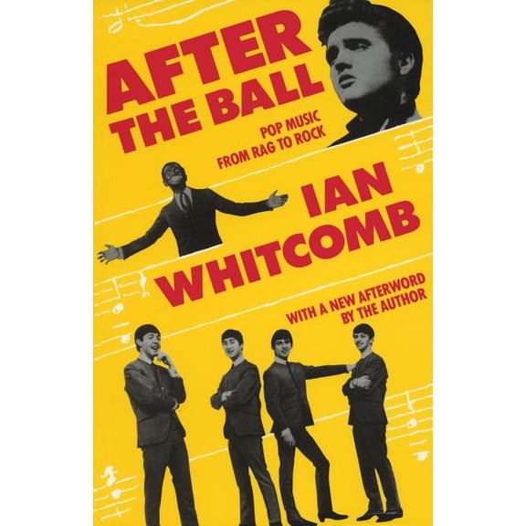 Limelight After the Ball: Pop Music from Rag to Rock, (Paperback)