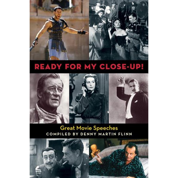 Limelight Ready for My Close-Up!: Great Movie Speeches, (Paperback)