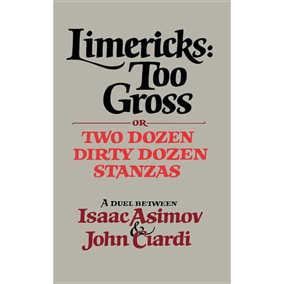 Limericks: Too Gross, (Paperback)