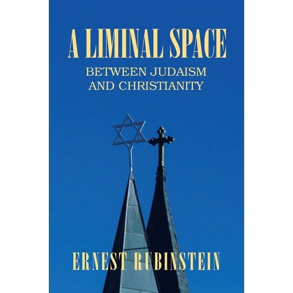 Liminal Space : Between Judaism and Christianity