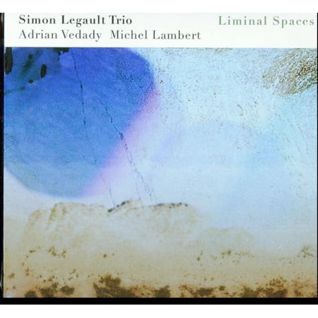 Liminal Spaces