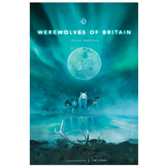 Liminal: Werewolves Of Britain - Supplemental RPG Book, 63 Pages, Full Color, Roleplaying Game, Expansion to Liminal, Includes Werewolf History & Details