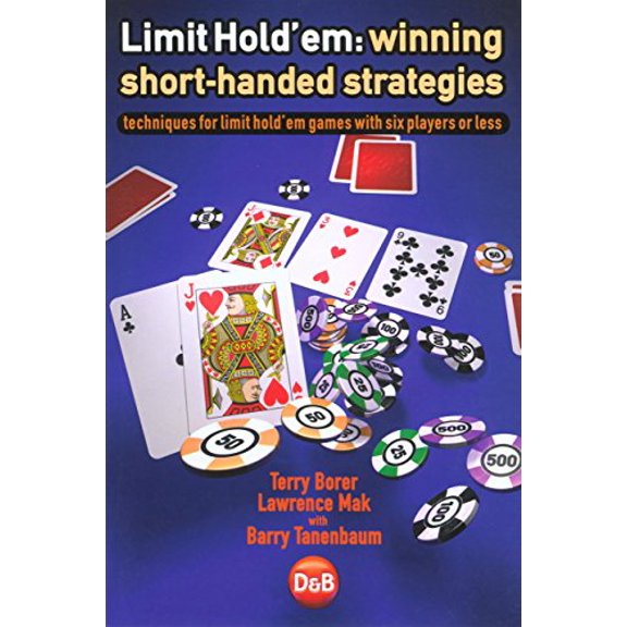 Pre-Owned Limit Hold'em: Winning Short-Handed Strategies (Paperback) 1904468373 9781904468370