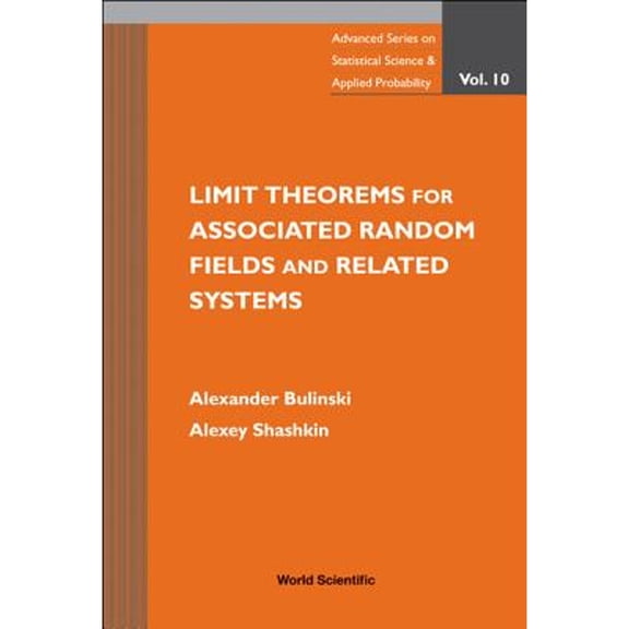 Pre-Owned Limit Theorems for Associated Random Fields and Related Systems (Hardcover) by Alexander Bulinski, Alexey Shashkin