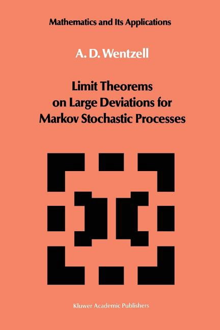 Limit Theorems on Large Deviations for Markov Stochastic Processes ...