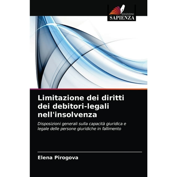 Limitazione dei diritti dei debitori-legali nell'insolvenza (Paperback)