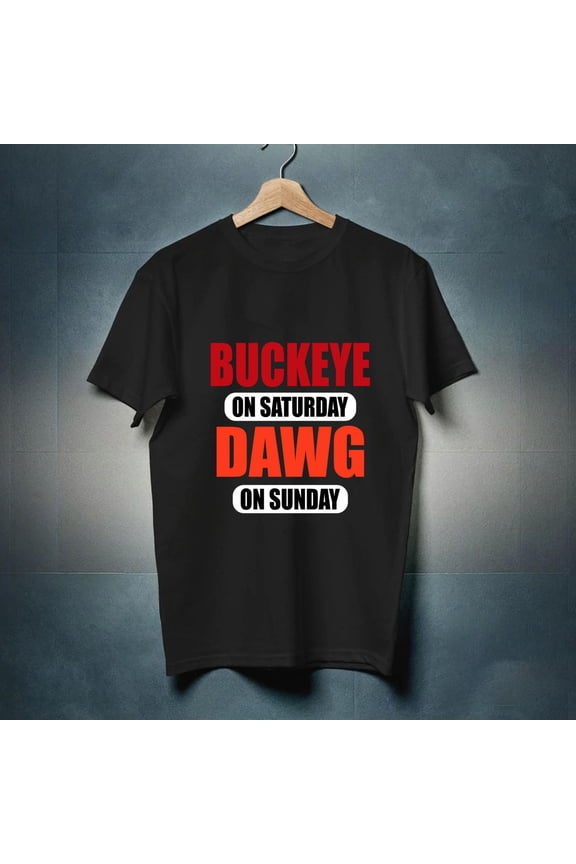 Limited Edition Buckeye On Saturday Dawg On Sunday Cleveland Ohio Gift Funny shirt Gift Black shirt-TH37171