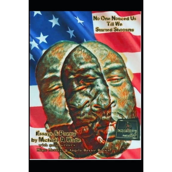 Limited Edition: No One Notice Us Till We Started Shooting (Paperback)