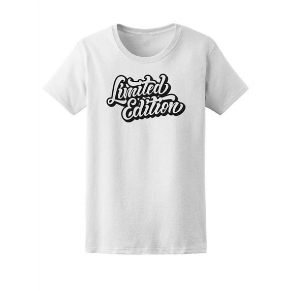 Limited Edition, Original Quote Tee Women's -Image by Shutterstock