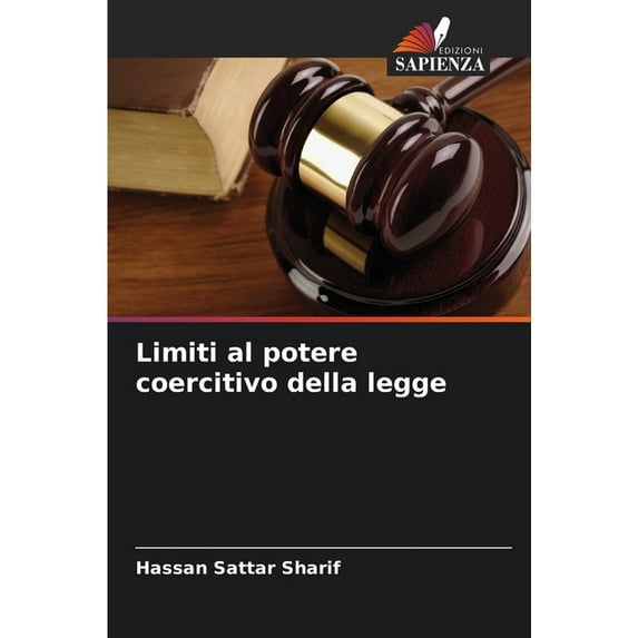 Limiti al potere coercitivo della legge, (Paperback)
