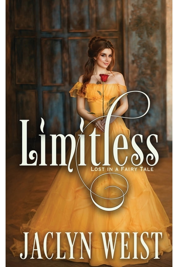 Lost in a Fairy Tale Limitless, Book 4, (Paperback)