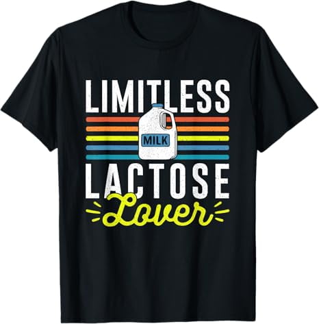 Limitless Lactose Lover Humor Milk Cow Lactose Tolerant T-shirt 