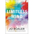 thumbnail image 1 of Limitless Mind: Learn, Lead, and Live Without Barriers, (Hardcover), 1 of 1