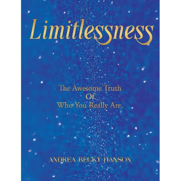 Limitlessness, (Paperback)