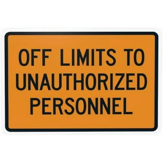 Off Limits To Unauthorized Personnel Warning Sign, Do Not Enter Metal Signs for Home Business Outdoor Indoor Road Yard Garage Street Wall Caution Custom Decor 12 x 8 Inch