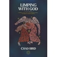 thumbnail image 1 of Pre-Owned Limping with God: Jacob & the Old Testament Guide to Messy Discipleship (Paperback) 1948969831 9781948969833, 1 of 1