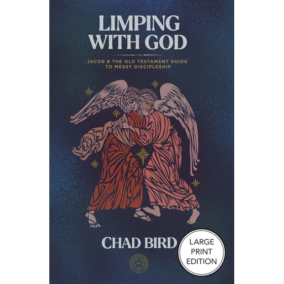 Limping with God: Jacob & the Old Testament Guide to Messy Discipleship, (Paperback)