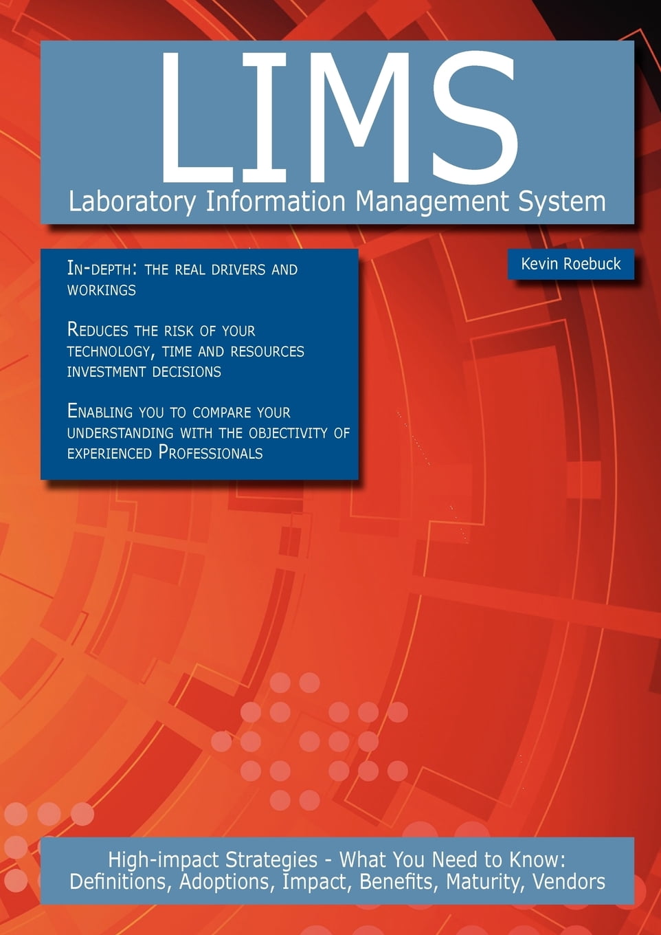 Lims Laboratory Information Management System HighImpact Strategies What You Need to Know