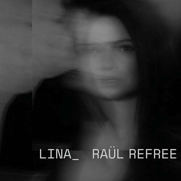 Lina Raul Refree - Lina_Raul Refree - Music & Performance - CD