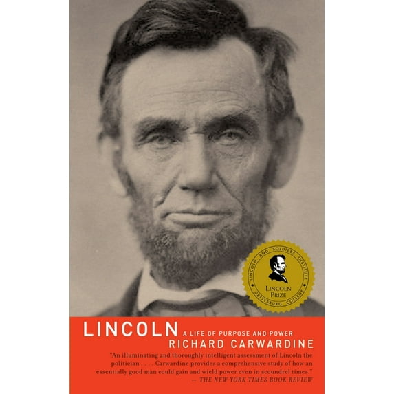 Lincoln: A Life of Purpose and Power, (Paperback)